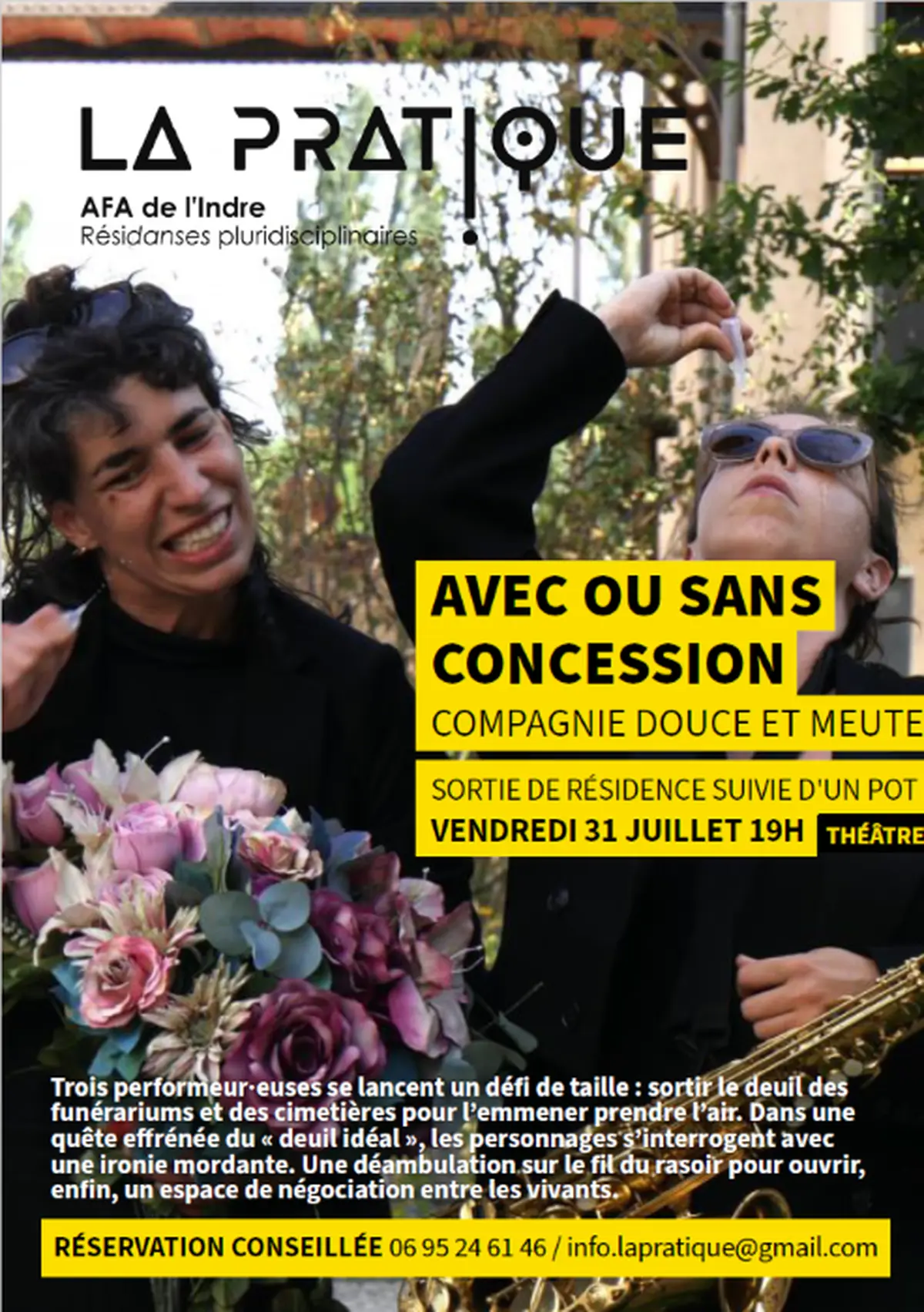 Sortie de résidence Avec ou sans concession
