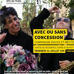 Sortie de résidence Avec ou sans concession