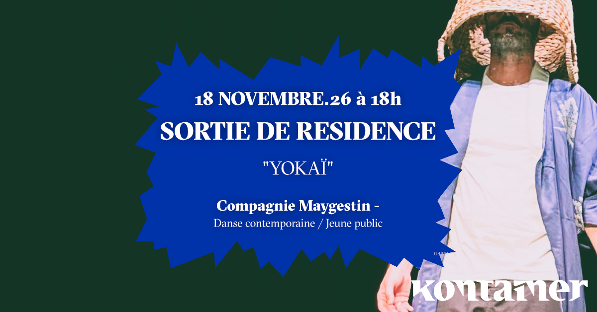 Sortie de résidence de la Compagnie Maygestin ”YOKAÏ” - Danse contemporaine jeune public