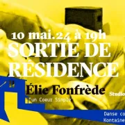 Sortie de résidence Elie Fonfrède / danse