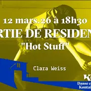 Sortie de résidence / Hot Stuff / Tout public / Danse contemporaine