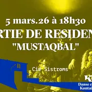 Sortie de résidence /  MUSTAQBAL / Tout public / Danse contemporaine & Musique