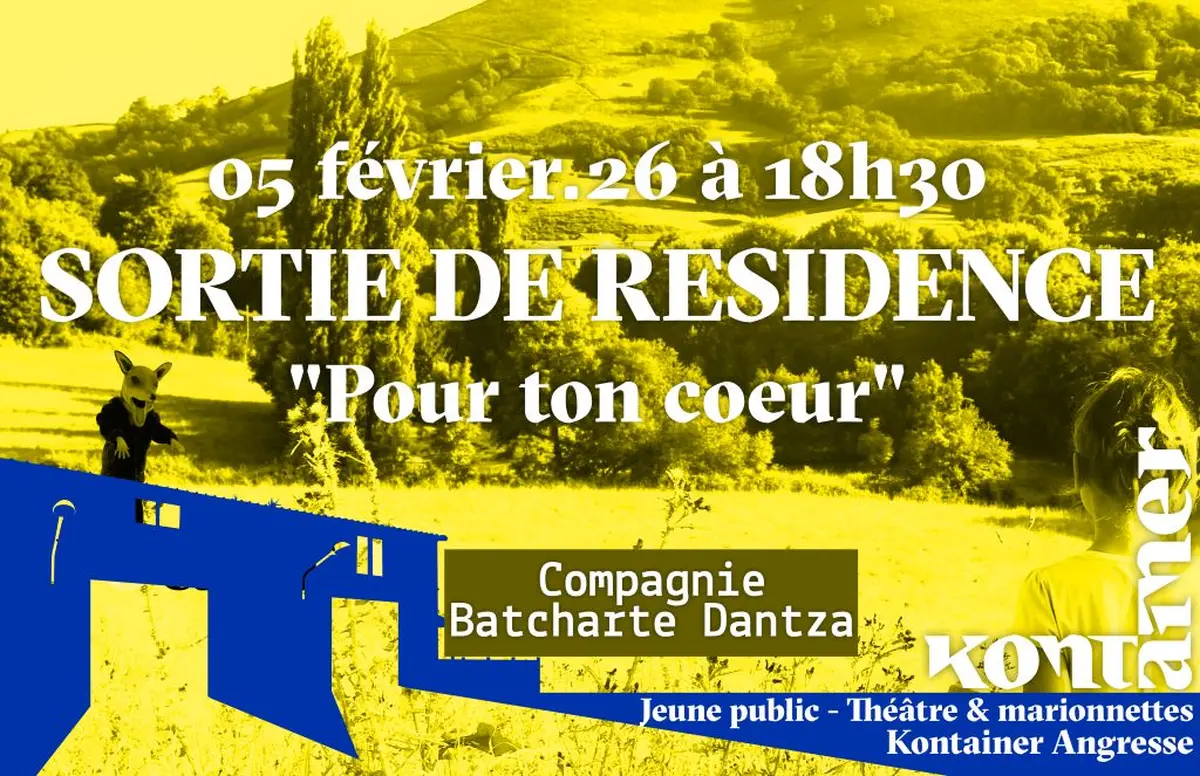 Sortie de résidence / Pour ton coeur / Jeune public / Théâtre & Marionnettes