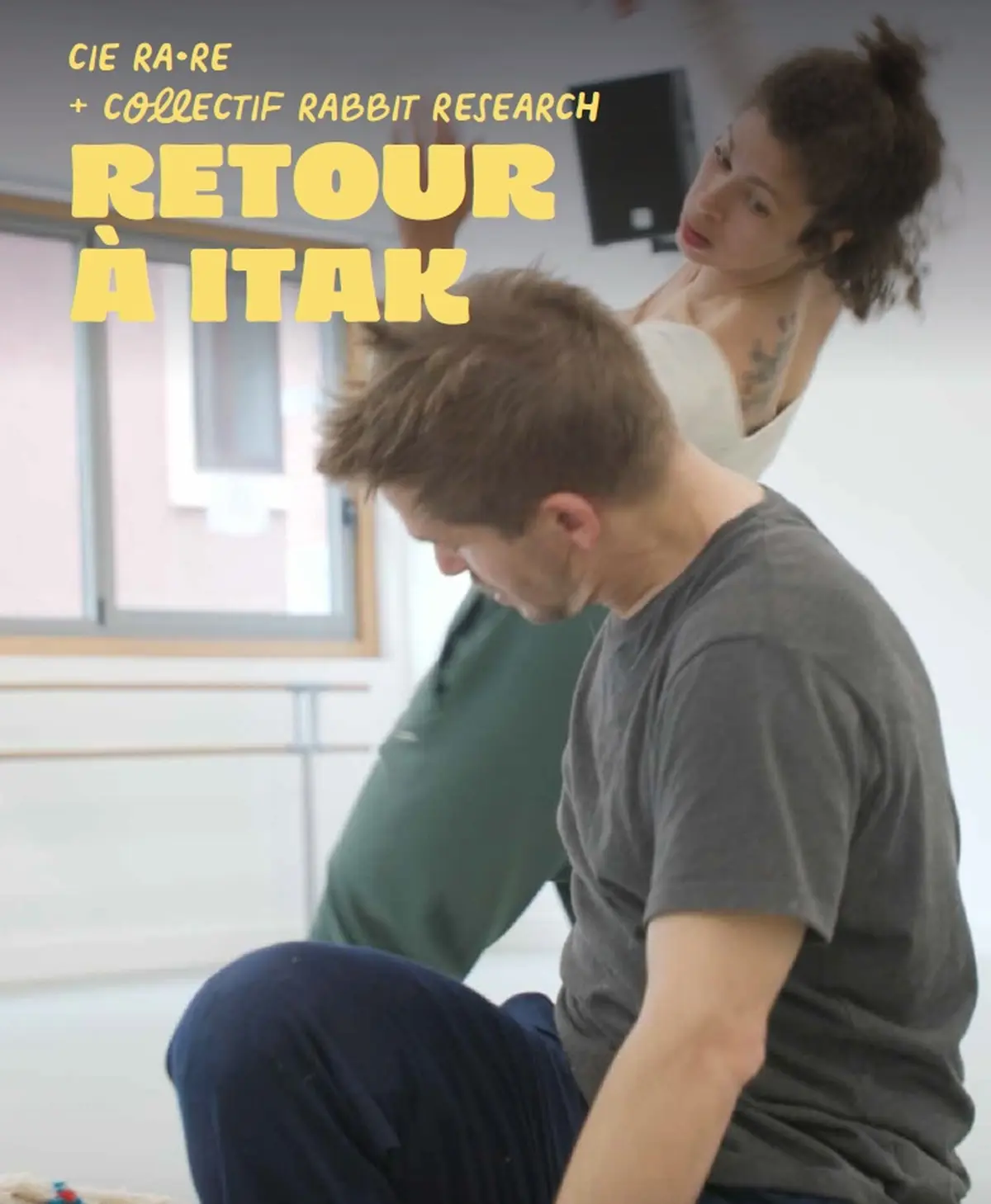 Sortie de résidence - Retour à Itak