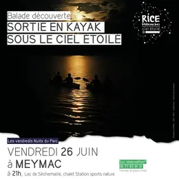 Sortie en kayak sous le ciel étoilé