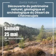 Sortie nature: Découverte du patrimoine naturel, géologique et archéologique du Désert de Chèvrecujols