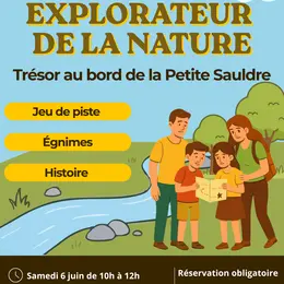 Sortie Nature :  Explorateur de la Nature : trésor au bord de la Petite Sauldre