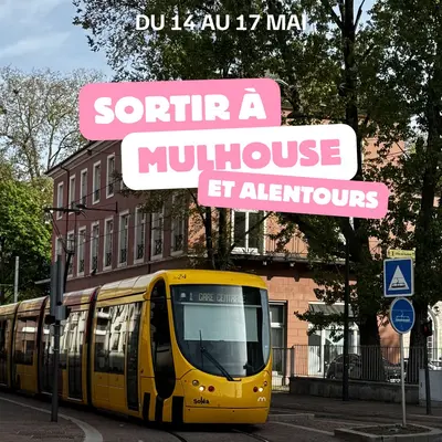 Mulhouse : nos 5 idées sorties du week-end