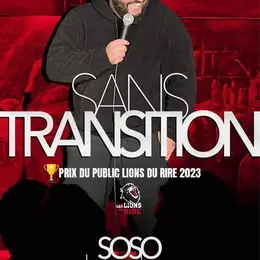 Soso La Barbe dans Sans transition
