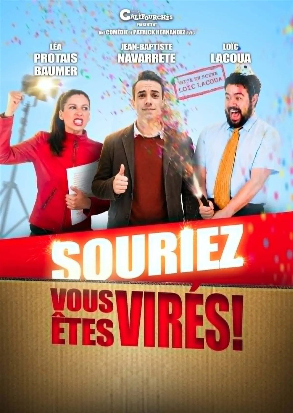 Souriez, vous êtes virés !