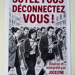 Soyez fous déconnectez vous !