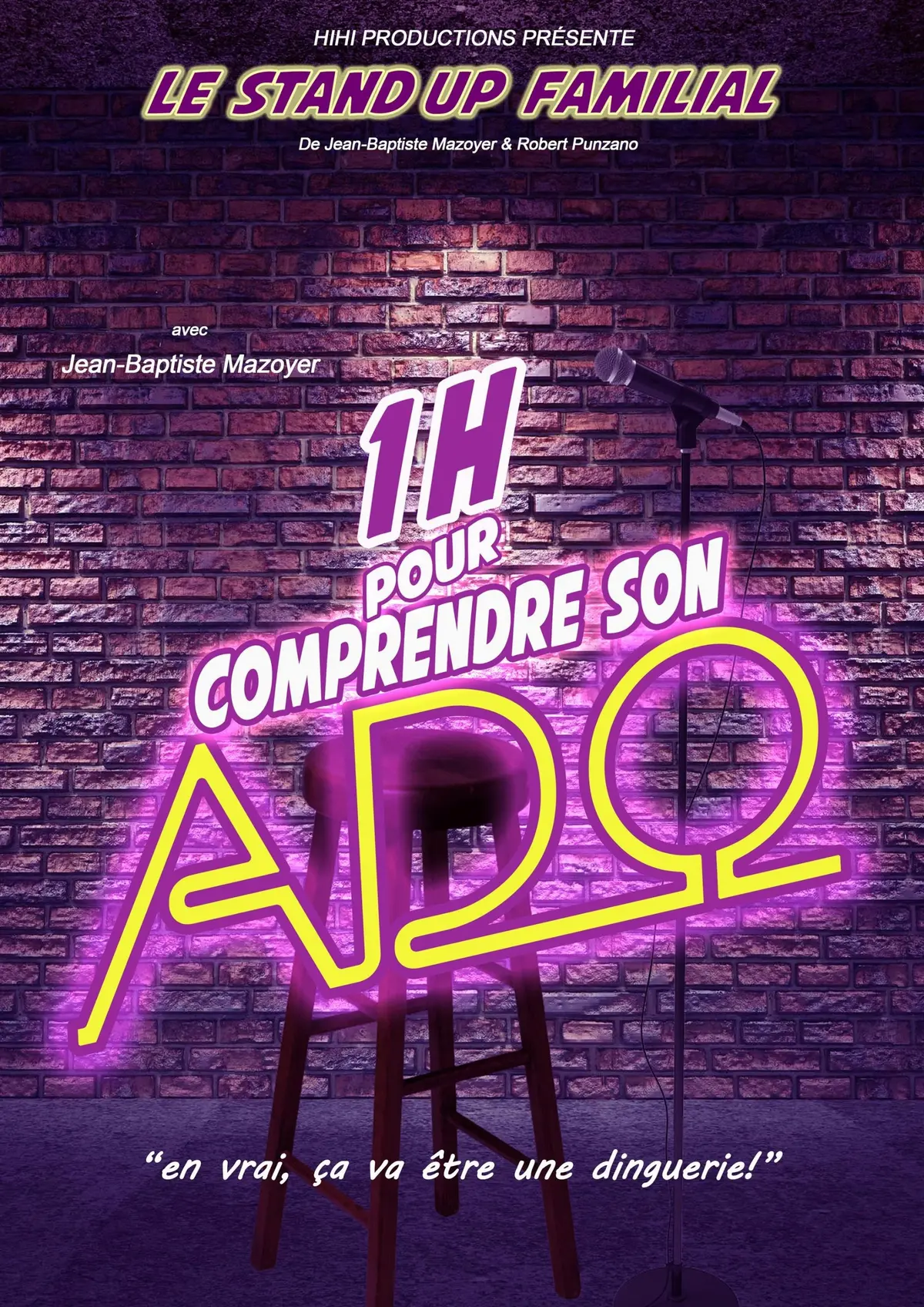 Spectacle -1 heure pour comprendre son ado
