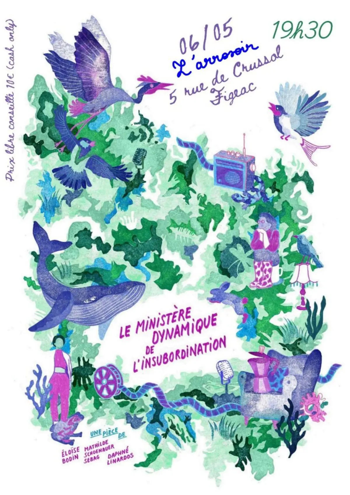 Spectacle à l'Arrosoir : Le Ministère Dynamique de l'Insubordination