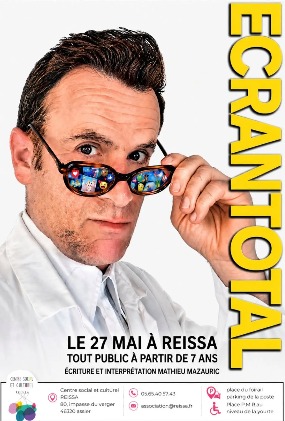 Spectacle à la yourte Reissa d'Assier : Écran total