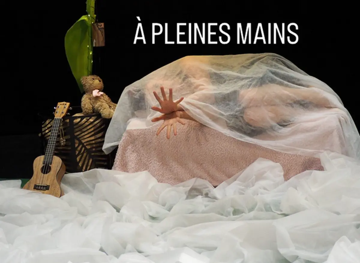 Spectacle A Pleines Mains