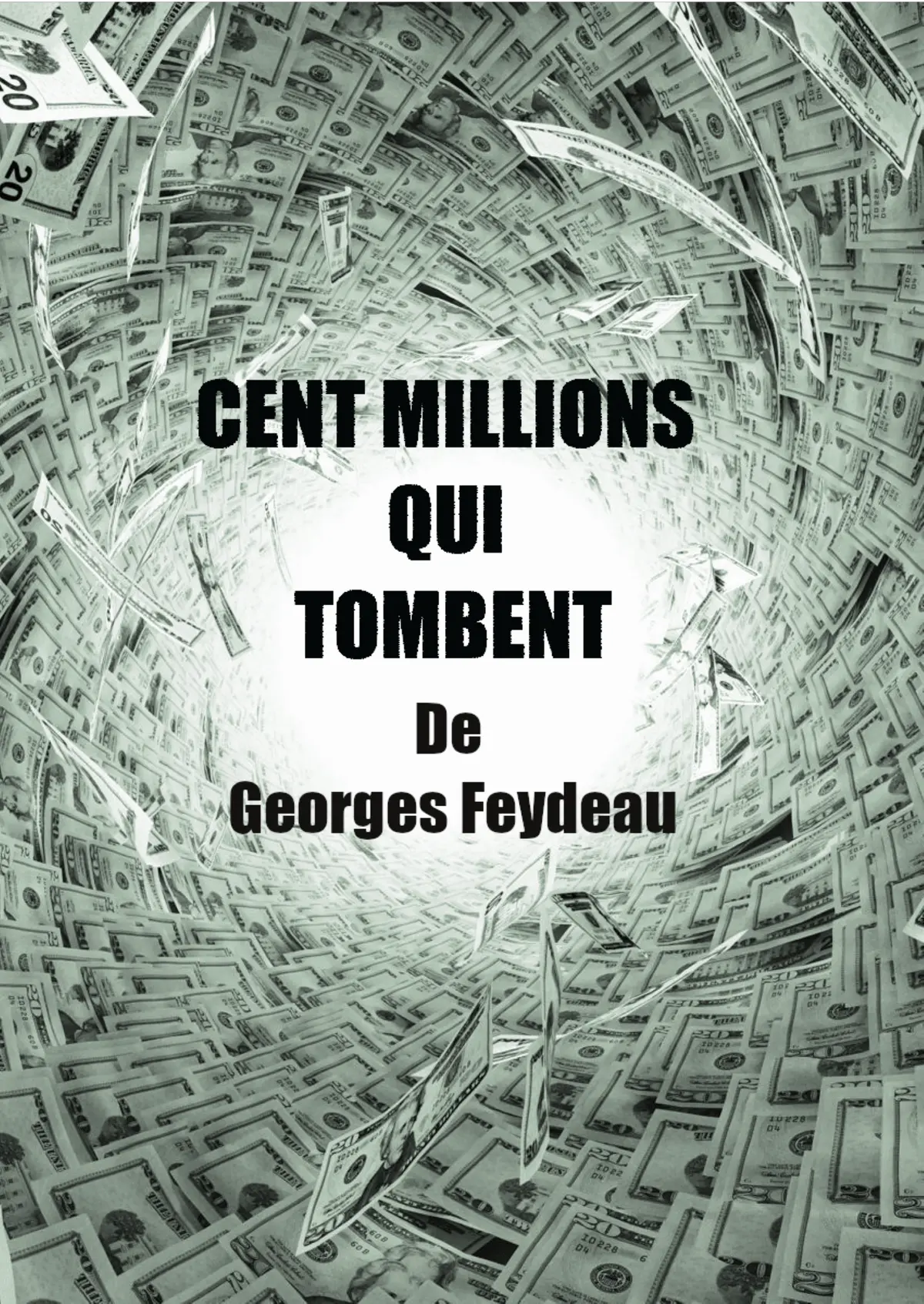 Spectacle Amateur - Cent millions qui tombent