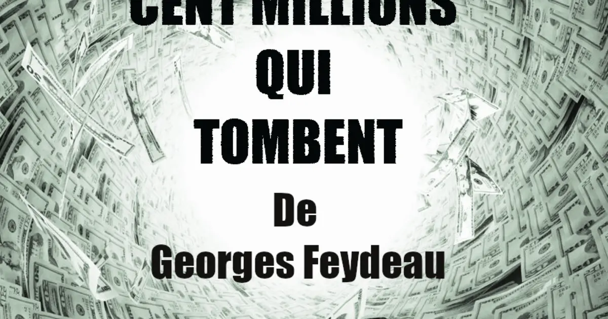 Spectacle Amateur - Cent millions qui tombent