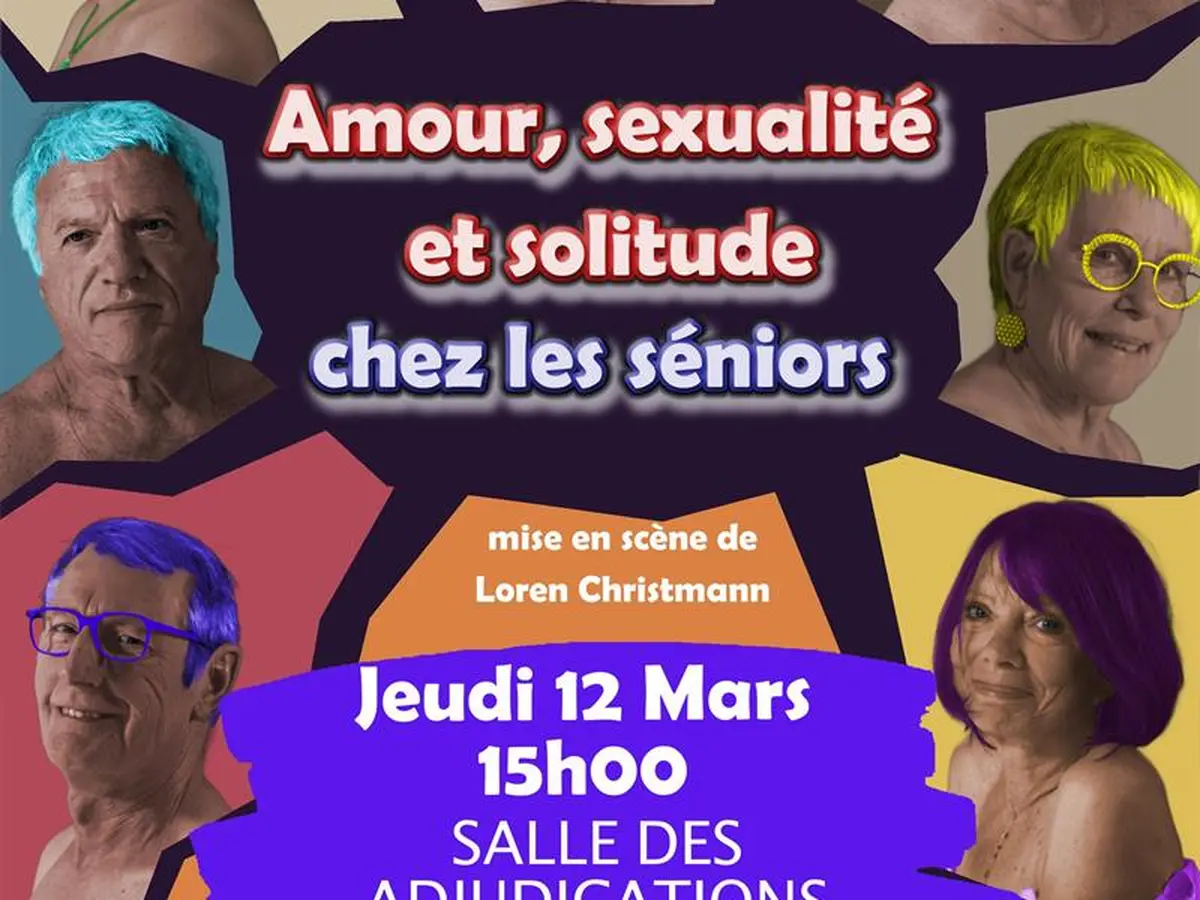 Spectacle - Amours, sexualité et solitude chez les seniors