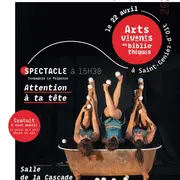 Spectacle : Attention à ta tête
