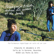 Spectacle au Bavardou : lectures, témoignages et récites autour des arbres et des forêts
