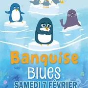 Spectacle : Banquise blues