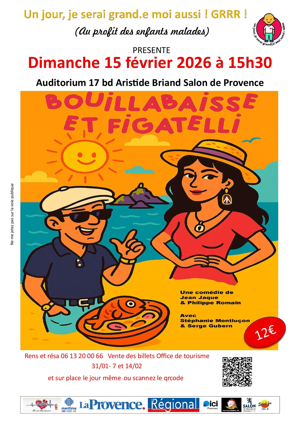 Spectacle : Bouillabaisse et Figatelli