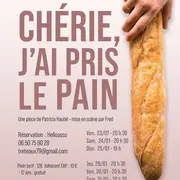 Spectacle Chérie, j’ai pris le pain à Sainte-Pezenne