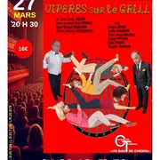Spectacle comique Vipères sur le Grill