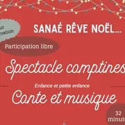 Spectacle comptines : Sanaé rêve de Noël