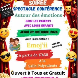 Spectacle conférence Autour des émotions