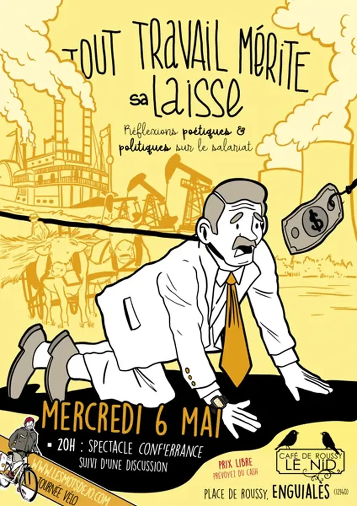 Spectacle conférence Tout travail mérite sa laisse