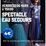 Spectacle Contes Eau Secours