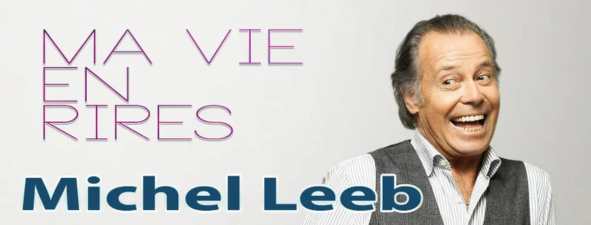Spectacle d'adieu de Michel Leeb