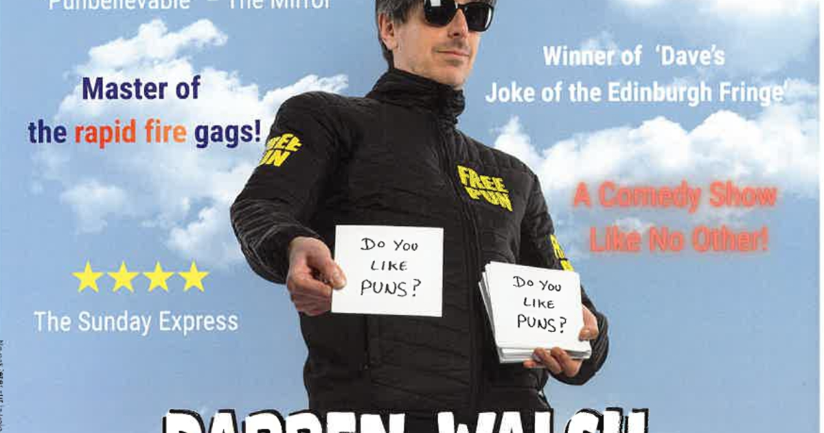 Spectacle | Darren Walsh - Do you like puns?