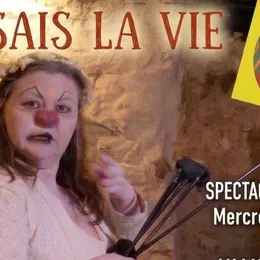Spectacle de clown : Tu sais la vie