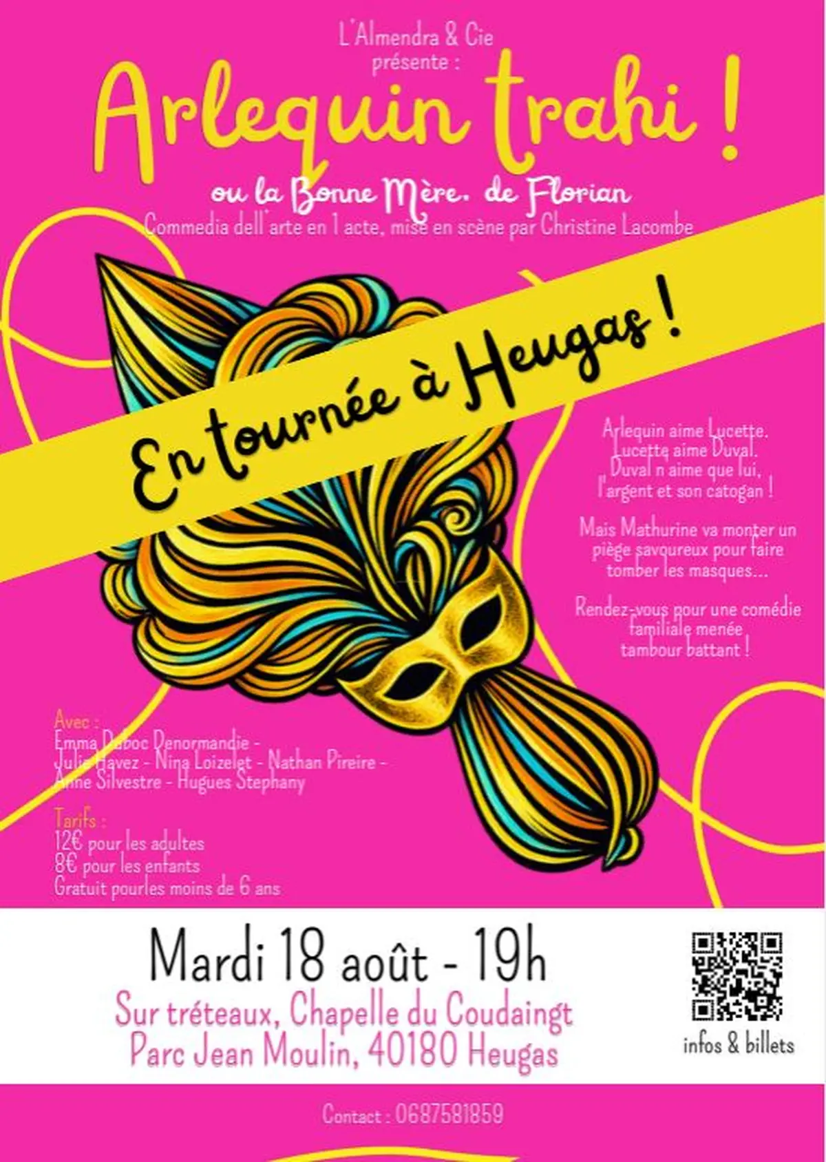 Spectacle de Commedia Dell' Arte  Arlequin trahi ou La Bonne Mère