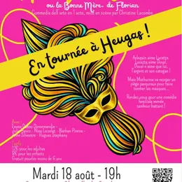 Spectacle de Commedia Dell' Arte  Arlequin trahi ou La Bonne Mère