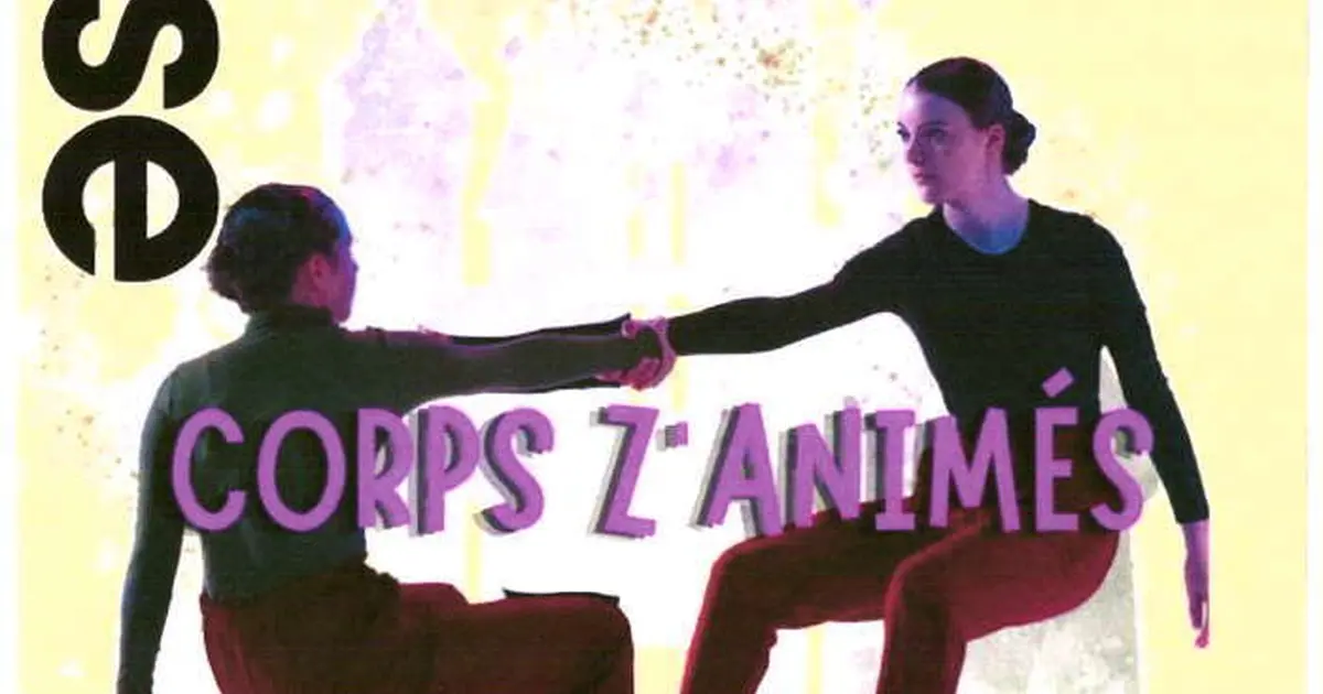 Spectacle de danse "Corps z'animés"