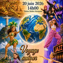 Spectacle de danse : Voyage autour du monde