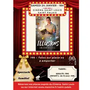 Spectacle de magie : Illusions (in)contrôlées