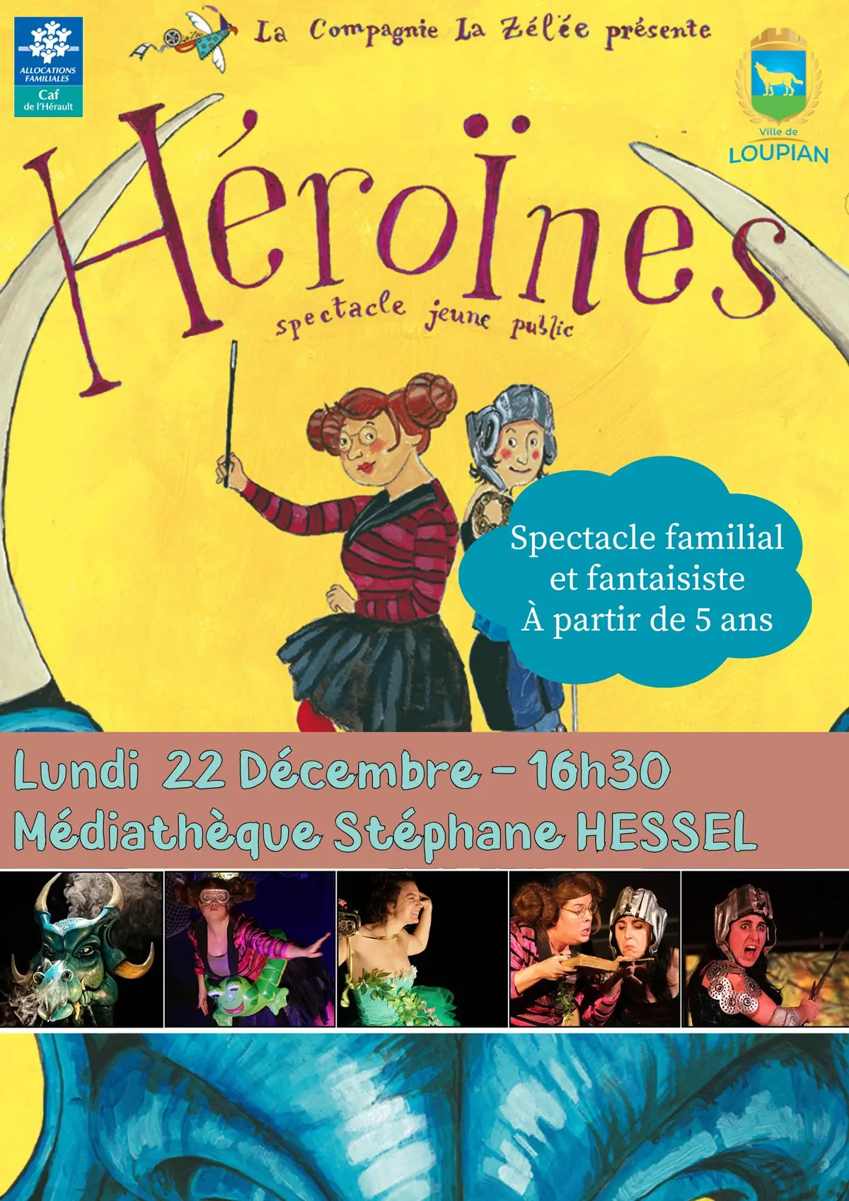 Spectacle De Noël - Héroïnes De La Compagnie La Zélée