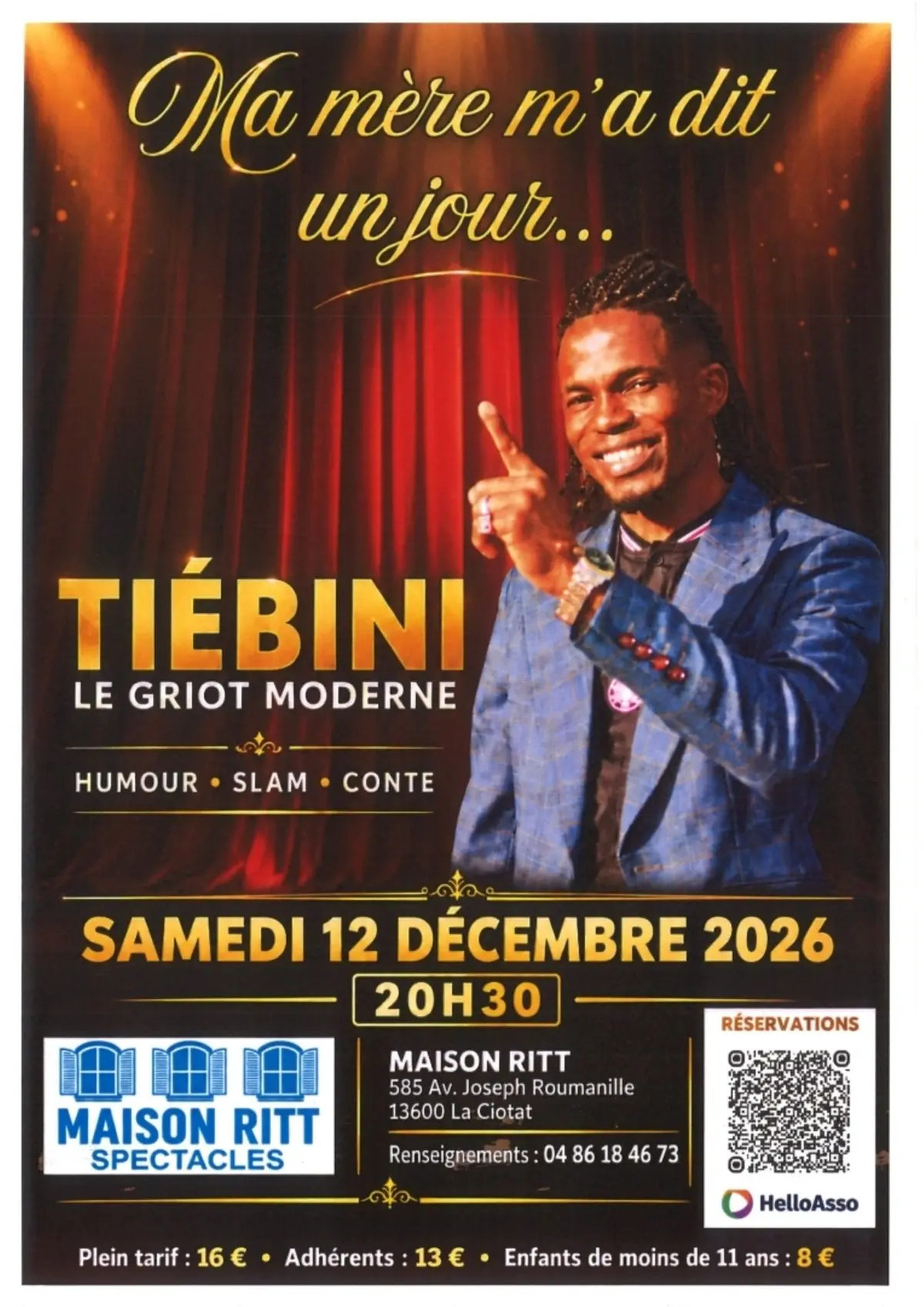 Spectacle de Tiébini : Ma mère m'a dit un jour..