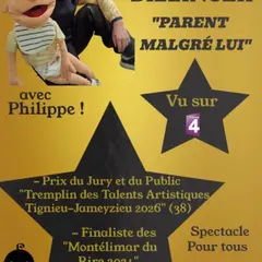 Spectacle de ventriloque « Parents malgré lui »