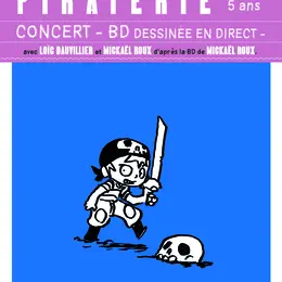 Spectacle dessiné Piraterie