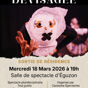 Spectacle Dévisagée