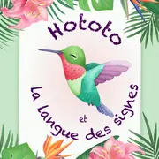 Spectacle Enfant - Hototo et le langage des signes