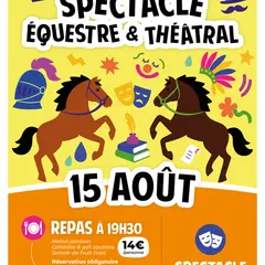 Spectacle équestre et théâtral du Poney Club de Saint-Foy-La-Grande