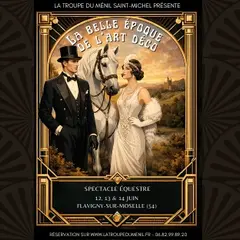 Spectacle équestre : La Belle époque de l'Art déco
