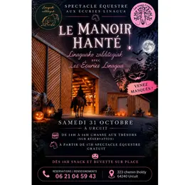 Spectacle équestre : Le Manoir hanté
