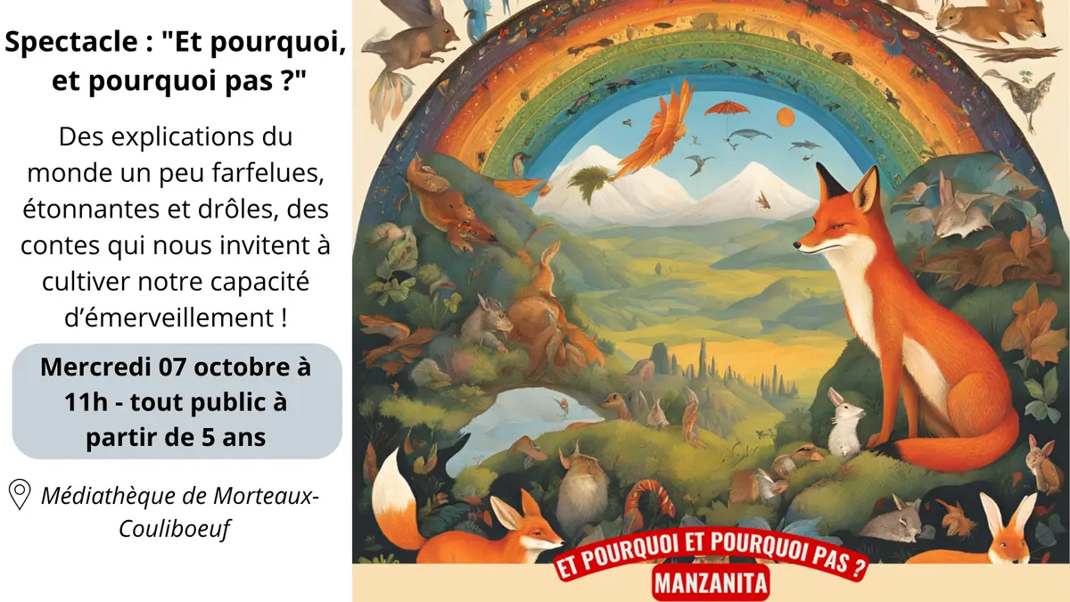 SPECTACLE Et pourquoi, et pourquoi pas ?